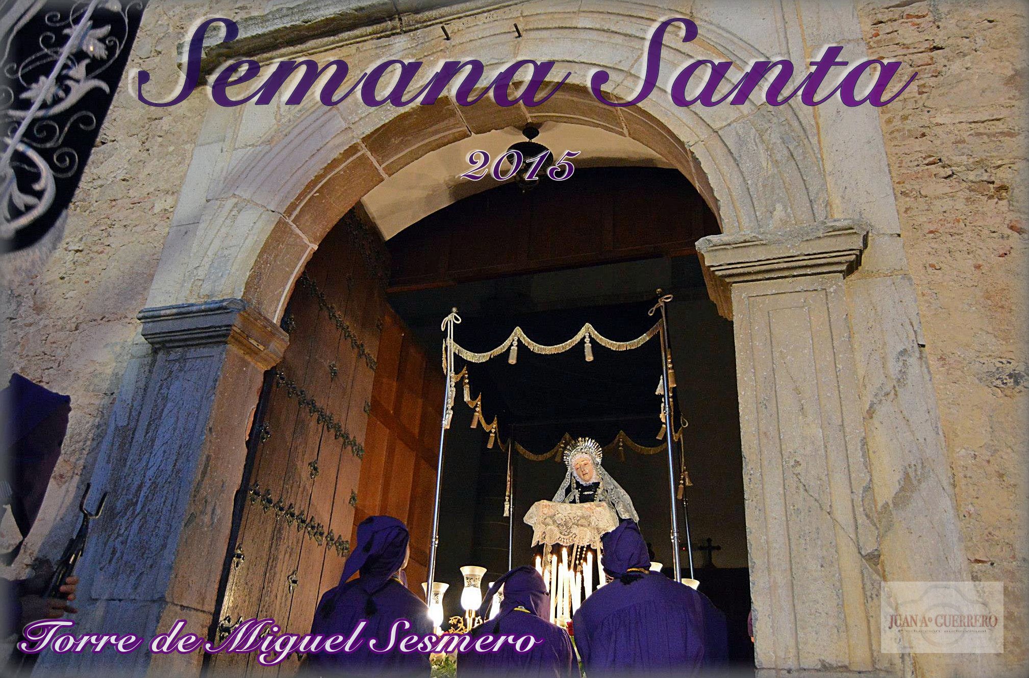 Semana Santa en Torre de Miguel Sesmero  